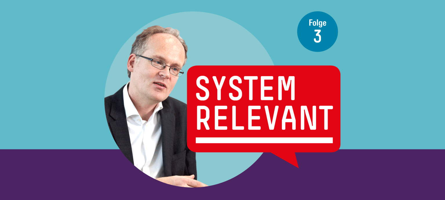 Systemrelevant Folge 3